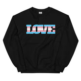 Transgender Love Unisex Sweatshirt